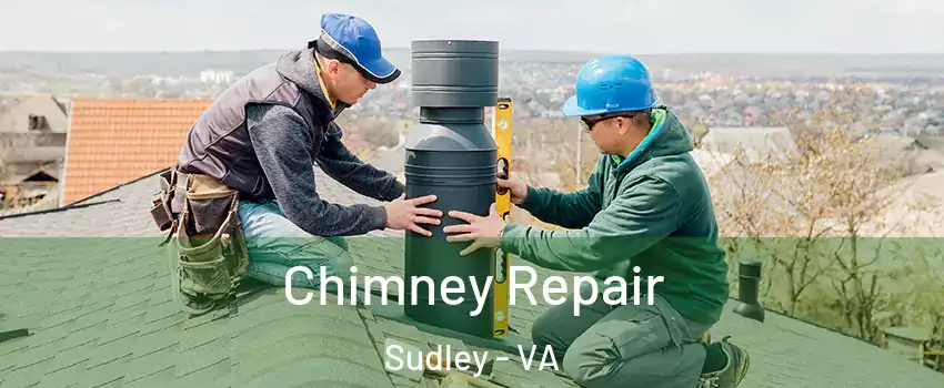  Chimney Repair Sudley - VA